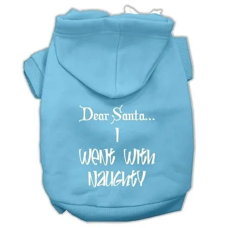 Dear Santa I Went With Naughty Screen Print Pet Hoodies Baby Blue Size Lg (14)